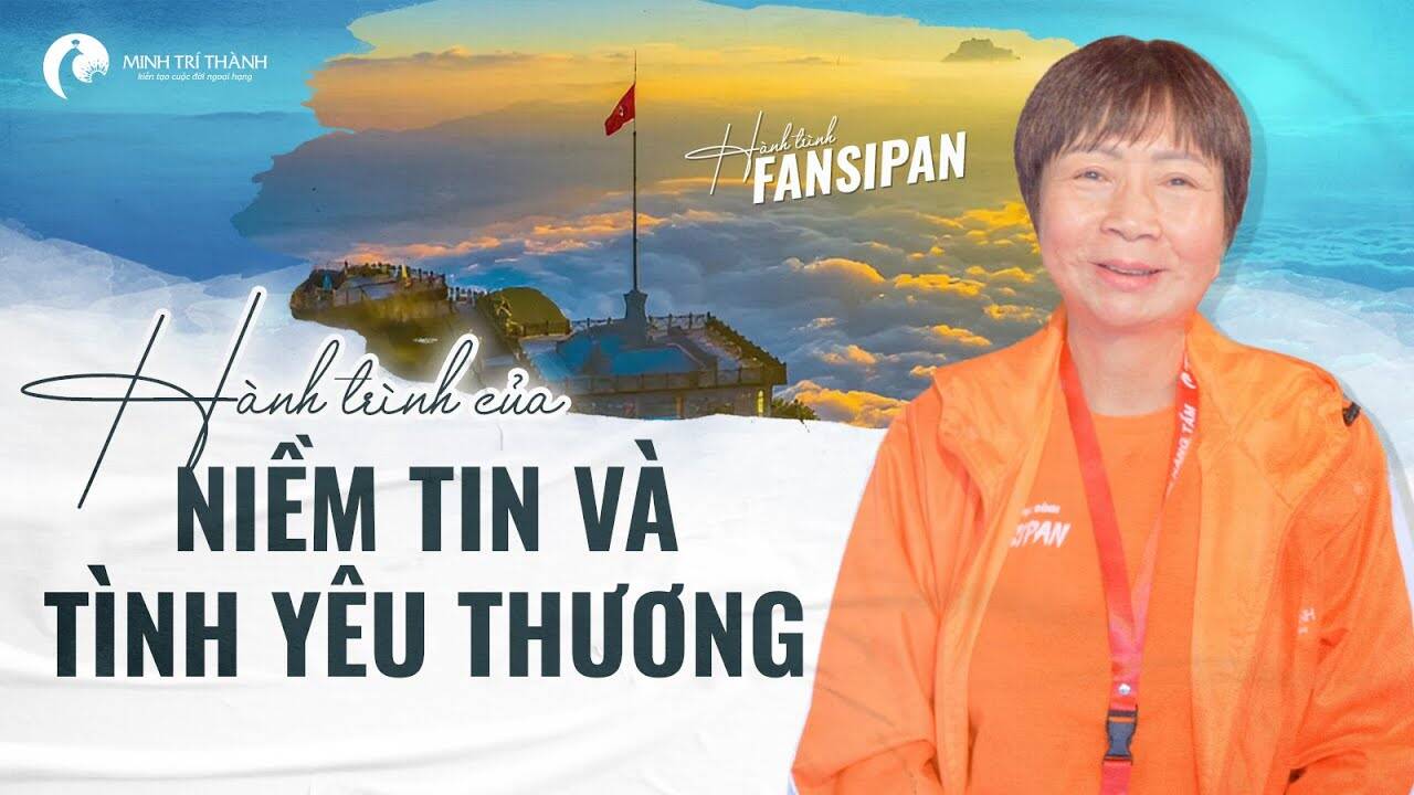 63 Tuổi vượt đỉnh Fansipan - Hành trình của Niềm tin và Tình yêu thương!