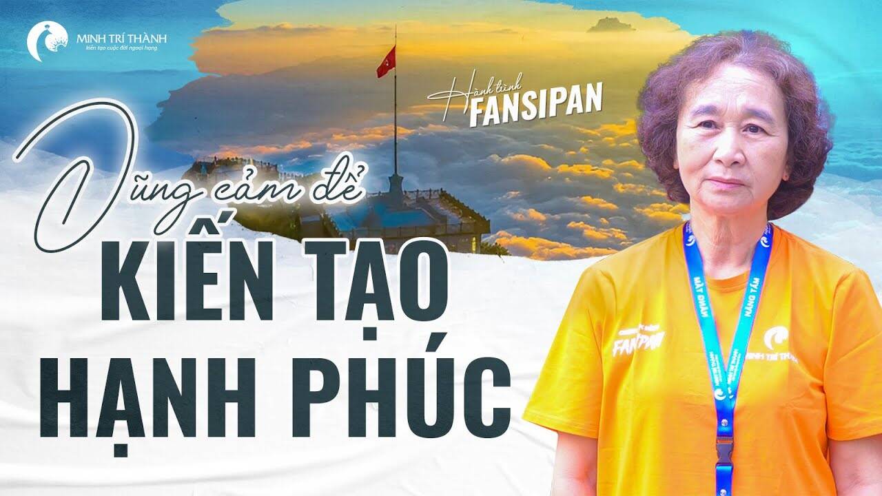 Dũng cảm để kiến tạo hạnh phúc