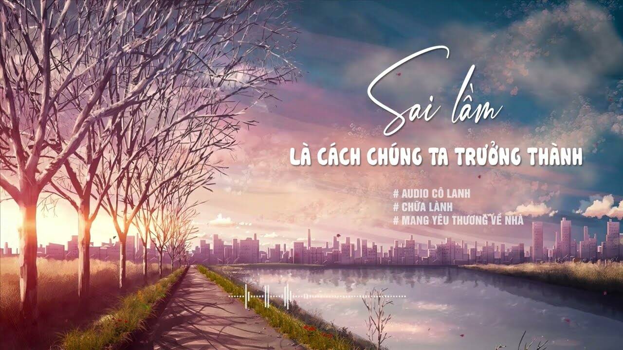 Sai lầm là cách chúng ta trưởng thành