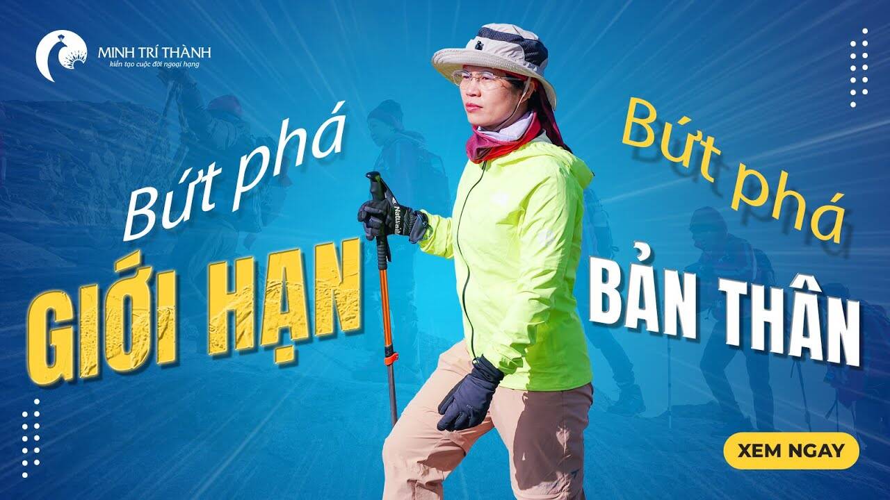 Bứt phá giới hạn bản thân - Kiến tạo cuộc đời ngoại hạng